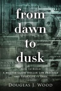 Cover image for From Dawn to Dusk
