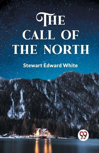 Cover image for The Call of the North