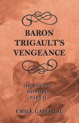 Cover image for Baron Trigault's Vengeance