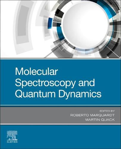 Cover image for Molecular Spectroscopy and Quantum Dynamics