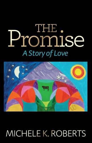 The Promise: A Story of Love