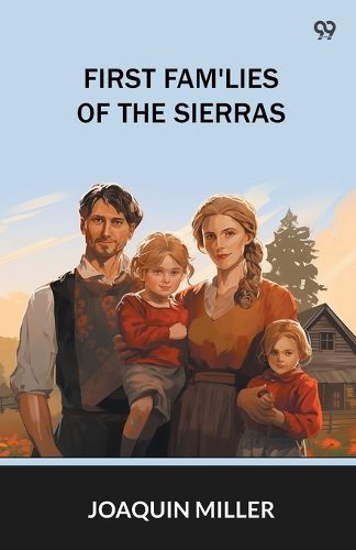 Cover image for First Fam'Lies Of The Sierras (Edition1)