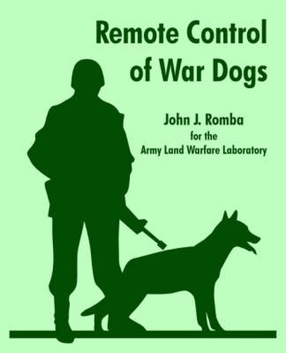 Cover image for Remote Control of War Dogs