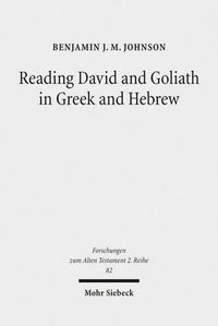 Cover image for Reading David and Goliath in Greek and Hebrew: A Literary Approach