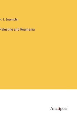 Cover image for Palestine and Roumania