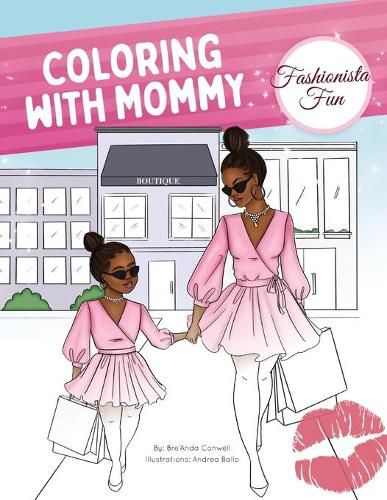 Cover image for Coloring With Mommy: Fashionista Fun