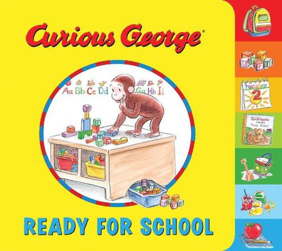 Cover image for Curious George: Ready for School Tabbed