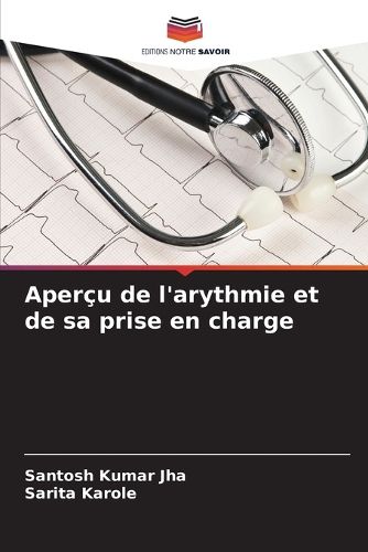 Cover image for Apercu de l'arythmie et de sa prise en charge