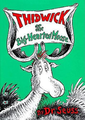 Cover image for Thidwick the Big-Hearted Moose