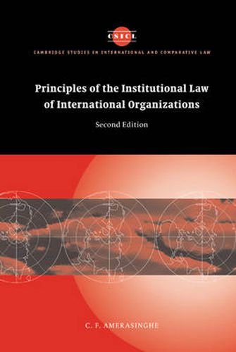 Cover image for Principles of the Institutional Law of International Organizations