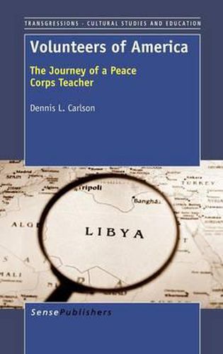 Cover image for Volunteers of America: The Journey of a Peace Corps Teacher