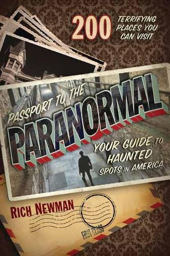 Cover image for Passport to the Paranormal: Your Guide to Haunted Spots in America