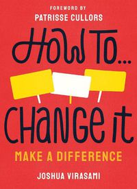 Cover image for How To Change It: Make a Difference