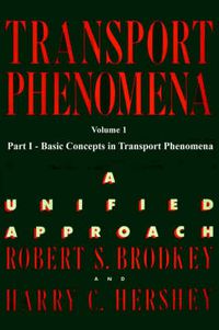 Cover image for Transport Phenomena: A Unified Approach