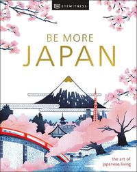 Cover image for Be More Japan