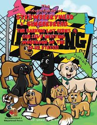 Cover image for The Adventures of Strawberryhead & Gingerbread-The Barking Lot Series (4) Cursive Writing Workbook of the 50 US States!