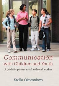 Cover image for Communication with Children and Youth