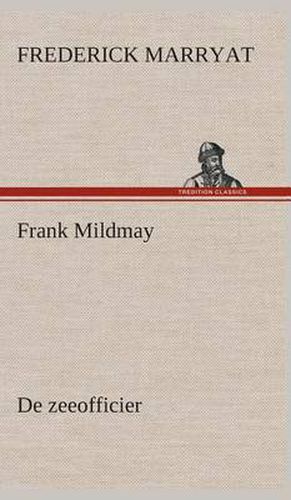 Cover image for Frank Mildmay De zeeofficier