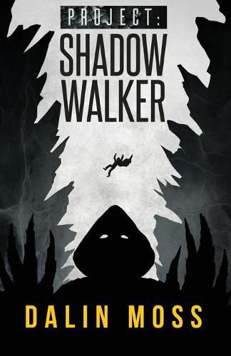 Cover image for Project: Shadow Walker