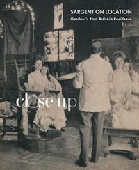 Cover image for Sargent on Location: Gardner's First Artist-in-Residence