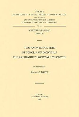 Cover image for Two Anonymous Sets of Scholia on Dionysius the Areopagite's  Heavenly Hierarchy: V.