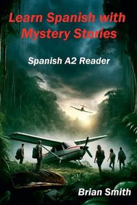 Cover image for Learn Spanish with Mystery Stories