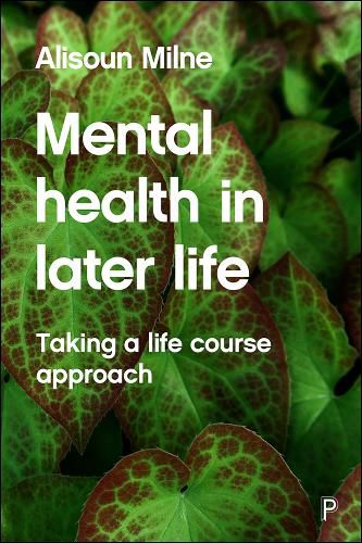 Cover image for Mental Health in Later Life: Taking a Life Course Approach