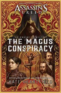 Cover image for Assassin's Creed: The Magus Conspiracy: An Assassin's Creed Novel