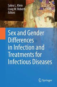 Cover image for Sex and Gender Differences in Infection and Treatments for Infectious Diseases