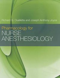 Cover image for Pharmacology For Nurse Anesthesiology