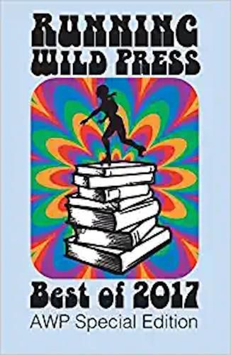 Running Wild Press: Best of 2017: AWP Special Edition