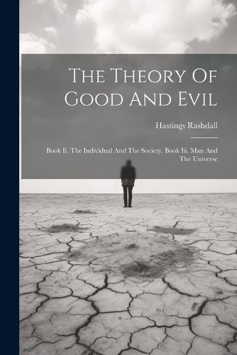 Cover image for The Theory Of Good And Evil