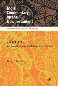 Cover image for Icnt: James: An Exegetical and Contextual Commentary