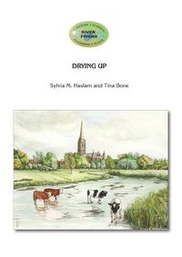 Cover image for Drying Up: River Friend Series Book 1