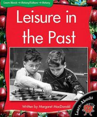 Cover image for Lab Lvl14 Leisure in the Past