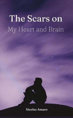 Cover image for The scars on my heart and brain 1