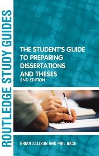 Cover image for The Student's Guide to Preparing Dissertations and Theses