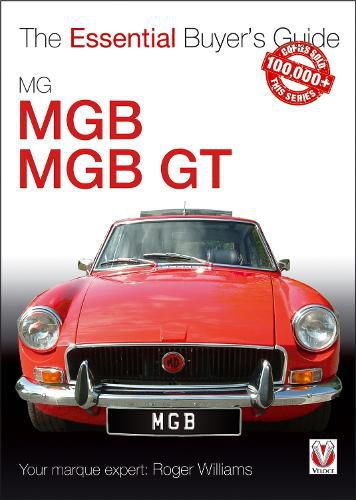 Cover image for MGB & MGB GT: The Essential Buyer's Guide