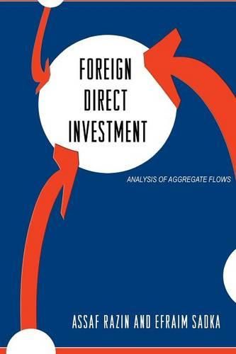 Cover image for Foreign Direct Investment: Analysis of Aggregate Flows