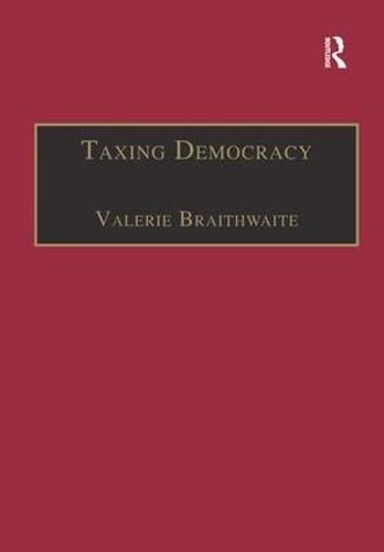 Cover image for Taxing Democracy: Understanding Tax Avoidance and Evasion