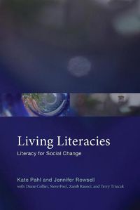 Cover image for Living Literacies: Literacy for Social Change