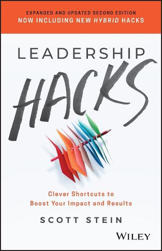 Cover image for Leadership Hacks: Clever Shortcuts to Boost Your Impact and Results