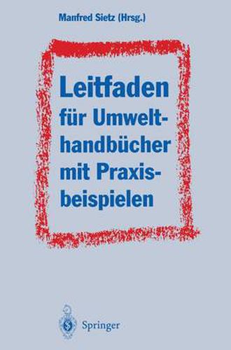 Leitfaden fur Umwelthandbucher mit Praxisbeispielen