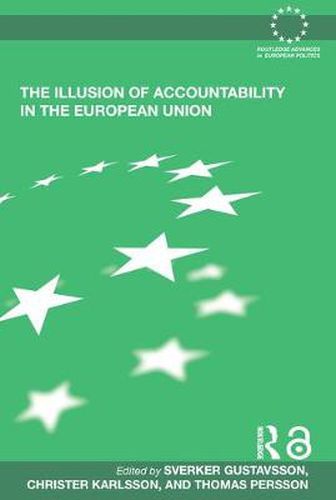 Cover image for The Illusion of Accountability in the European Union