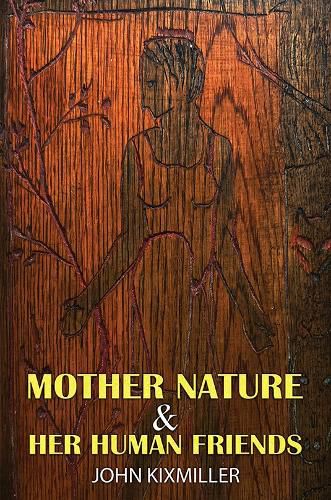 Cover image for Mother Nature & Her Human Friends