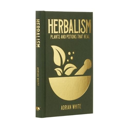 Cover image for Herbalism: Plants and Potions That Heal