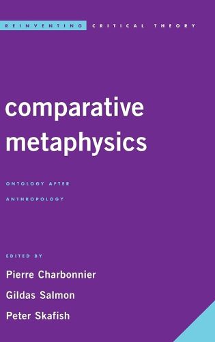 Cover image for Comparative Metaphysics: Ontology After Anthropology