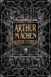 Cover image for Arthur Machen Horror Stories