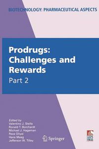 Cover image for Prodrugs: Challenges and Rewards