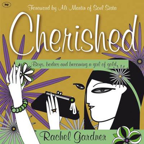 Cherished: Boys, Bodies And Becoming A Girl Of Gold